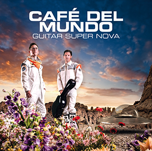 Guitar Super Nova - Café del Mundo